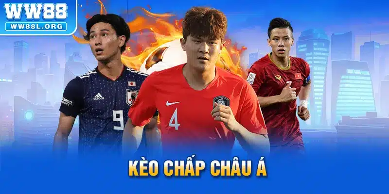 Kèo chấp Châu Á